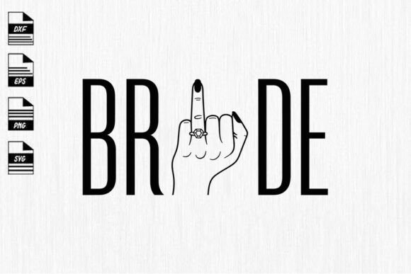 Bride Finger Svg, Bride Tribe Svg, Brida