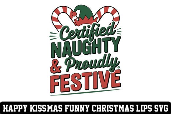 Happy Kiss-Mas Lips SVG: Graphics for Crafts & Content