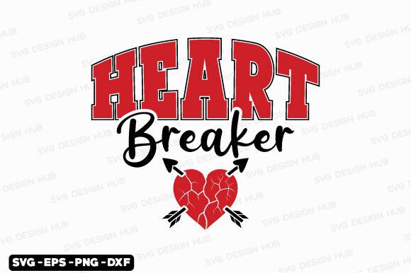 Heart Breaker SVG PNG, Valentine Svg