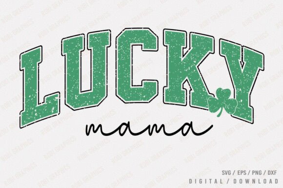 St. Patrick's Day Lucky Mama - Retro SVG